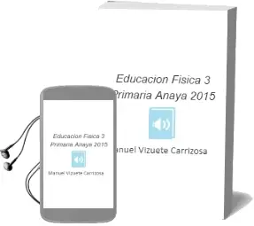 Descargar AudioLibro Educación Física 3. Primaria. Anaya 2015 de Manuel Vizuete Carrizosa año 2015