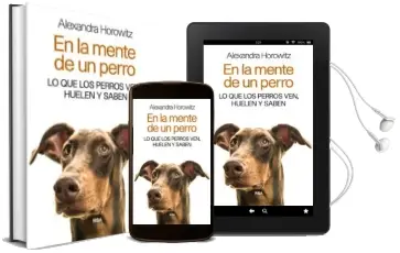 Descargar AudioLibro En la Mente de un Perro: Lo que los Perros Ven, Huelen y Saben de Alexandra Horowitz año 2015