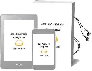 Descargar AudioLibro En Salvaxe Compaña de Manuel Rivas año 2015