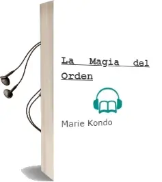 Descargar AudioLibro La Magia del Orden de Marie Kondo año 2015