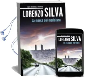 Descargar AudioLibro La Marca del Meridiano de Lorenzo Silva año 2015
