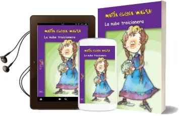 Descargar AudioLibro La Nube Traicionera de María Elena Walsh año 2015