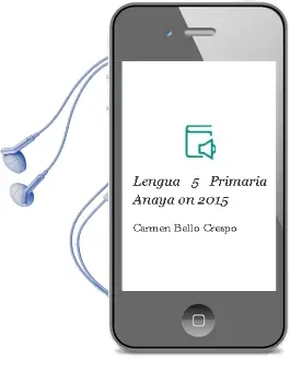Descargar AudioLibro Lengua 5. Primaria. Anaya on. 2015 de Carmen Bello Crespo año 2015