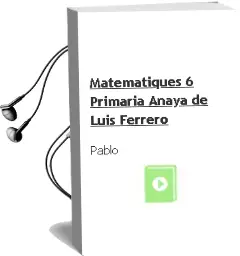 Descargar AudioLibro Matemàtiques 6. Primària. Anaya de Luis Ferrero De Pablo año 2015