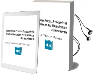 Descargar AudioLibro Programa Previo. Prevenir la Violencia en las Relaciones de Noviazgo de Marina Muñoz Rivas año 2015