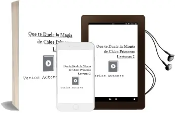 Descargar AudioLibro ¿Qué te Duele? (la Magia de Chloe. Primeras Lecturas 2) de Varios Autores año 2015