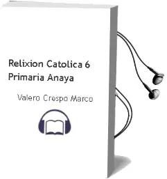 Descargar AudioLibro Relixión Católica 6. Primaria. Anaya de Valero Crespo Marco año 2015