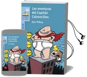 Descargar AudioLibro 1 las Aventuras del Capitan Calzoncillos de Dav Pilkey año 2015