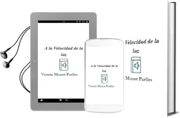 Descargar AudioLibro A la Velocidad de la luz de Vicente Muñoz Puelles año 2015