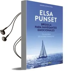 Descargar AudioLibro Brujula para Navegantes Emocionales de Elsa Punset año 2015