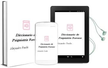 Descargar AudioLibro Diccionario de Psiquiatría Forense de Alejandro Basile año 2015