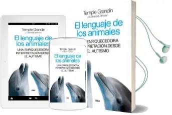 Descargar AudioLibro El Lenguaje de los Animales: Una Enriquecedora Interpretacion desde el Autismo de Temple Grandin año 2015