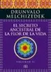 AudioLibro El Secreto Ancestral de la Flor de la Vida. Volumen 2 de Drunvalo Melchizedek