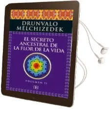 Descargar AudioLibro El Secreto Ancestral de la Flor de la Vida. Volumen 2 de Drunvalo Melchizedek año 2015