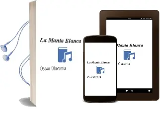 Descargar AudioLibro La Manta Blanca de Óscar Olavarría año 2015