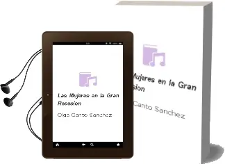 Descargar AudioLibro Las Mujeres en la Gran Recesión de Olga Cantó Sánchez año 2015