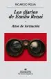 AudioLibro Los Diarios de Emilio Renzi: Años de Formacion de Ricardo Piglia