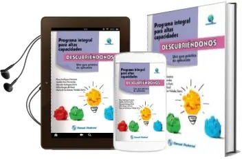 Descargar AudioLibro Programa Integral para Altas Capacidades. Descubriendonos: Una Guia Practica de Aplicacion de E. Rodriguez Naveiras año 2015