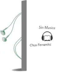 Descargar AudioLibro Sin Música de Chus Fernández año 2015