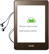 Descargar AudioLibro Tantos Inocentes de Raúl Guerra Garrido año 2015