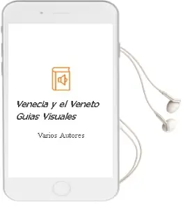 Descargar AudioLibro Venecia y el Véneto (Guías Visuales) de Varios Autores año 2015