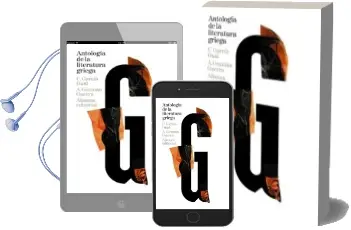 Descargar AudioLibro Antologia de la Literatura Griega (Siglos Viii A.C. - iv D.C.) de Carlos Garcia Gual año 2015