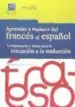 AudioLibro Aprender a Traducir del Frances al Español: Competencias y Tareas para la Iniacion a la Traduccion de Amparo Hurtado Albir