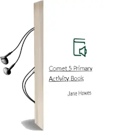 Descargar AudioLibro Comet 5. Primary. Activity Book  de Jane Howes año 2015