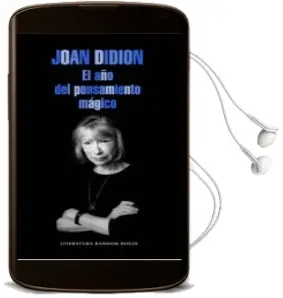 Descargar AudioLibro El año del Pensamiento Mágico de Joan Didion año 2015