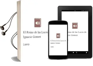Descargar AudioLibro El Reino de las Luces de Ignacio Gómez De Liaño año 2015