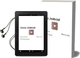 Descargar AudioLibro Error Judicial de Sascha Berst Frediani año 2015