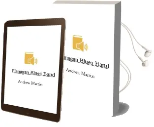 Descargar AudioLibro Flanagan Blues Band de Andreu Martín año 2015