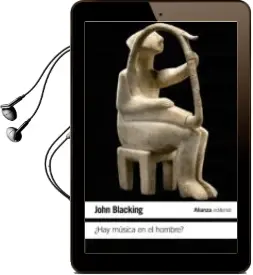 Descargar AudioLibro ¿Hay Musica en el Hombre? de John Blacking año 2015