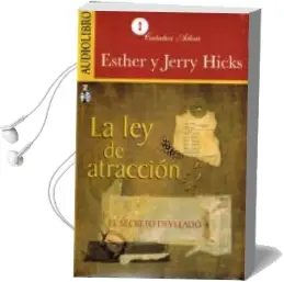 Descargar AudioLibro La ley de Atraccion: El Secreto Desvelado (Audiolibro) de Esther Hicks año 2015