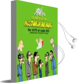 Descargar AudioLibro Lo mas de la Historia de Aqui (T.3): De 1975 al Siglo xxi (Pasando por la Consti y la Transi) de Forges año 2015
