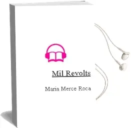 Descargar AudioLibro Mil Revolts de Maria Mercè Roca año 2015