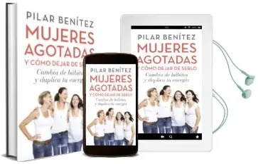 Descargar AudioLibro Mujeres Agotadas y Como Dejar de Serlo: Cambia de Habitos y Duplica tu Energia de Pilar Benitez año 2015