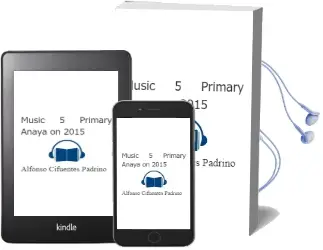 Descargar AudioLibro Music 5. Primary. Anaya on. 2015 de Alfonso Cifuentes Padrino año 2015