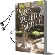 Descargar AudioLibro Paseos Secretos de Madrid de Manuel Garcia Del Moral Escobedo año 2015