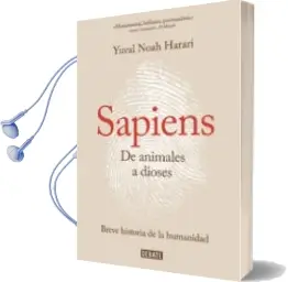 Descargar AudioLibro Sapiens (de Animales a Dioses) de Yuval Noah Harari año 2015