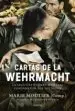 AudioLibro Cartas de la Wehrmacht: La Segunda Guerra Mundial Contada por los Soldados de Marie Moutier