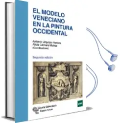 Descargar AudioLibro El Modelo Veneciano en la Pintura Occidental (2ª Ed.) de Antonio Urquizar Herrera año 2015