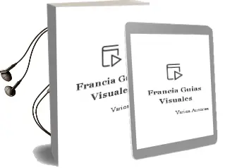 Descargar AudioLibro Francia (Guías Visuales) de Varios Autores año 2015