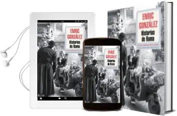 Descargar AudioLibro Historias de Roma de Enric Gonzalez Torralba año 2015