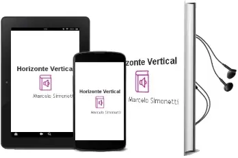 Descargar AudioLibro Horizonte Vertical  de Marcelo Simonetti año 2015