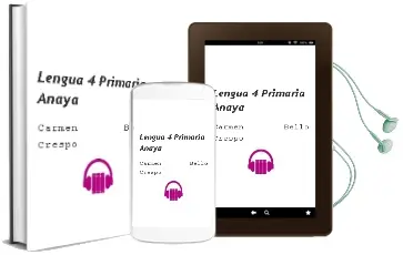 Descargar AudioLibro Lengua 4. Primaria. Anaya de Carmen Bello Crespo año 2015
