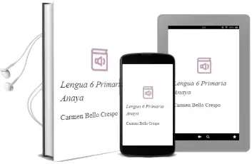 Descargar AudioLibro Lengua 6. Primaria. Anaya de Carmen Bello Crespo año 2015