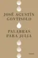 AudioLibro Palabras para Julia de Jose Agustin Goytisolo