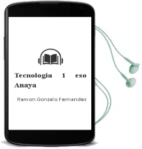 Descargar AudioLibro Tecnología 1. Eso. Anaya de Ramón Gonzalo Fernández año 2015