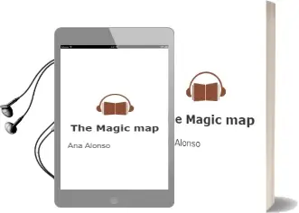 Descargar AudioLibro The Magic map de Ana Alonso año 2015